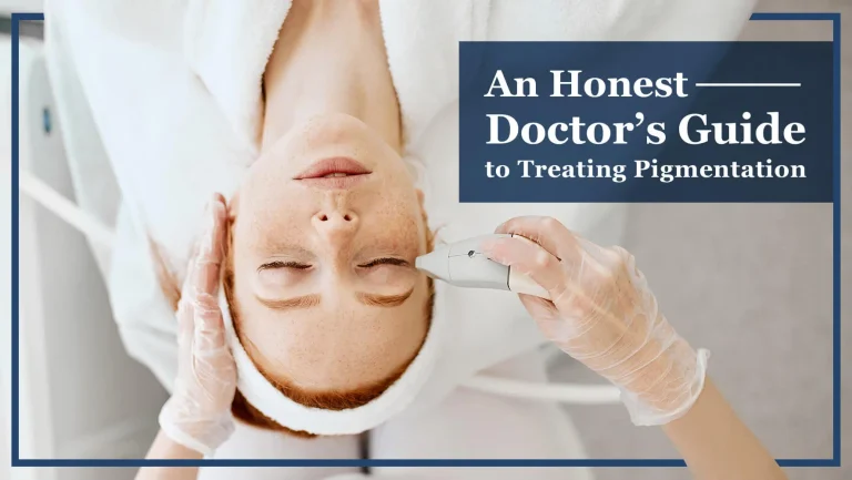 An Honest Doctor's Guide to Treating Pigmentation | Mizu